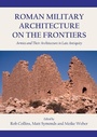 Cover: Roman Military Architecture on the Frontiers - OXBOW BOOKS