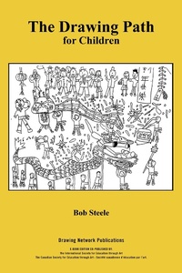 Enlarge image Cover: Drawing Path for Children - The Canadian Society for Education through Art; The International Society for Education through Art