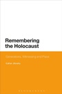 Cover: Remembering the Holocaust - Bloomsbury Academic