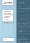 Cover: Handbook for Supervisors of Doctoral Students in Evangelical Theological Institutions - Langham Publishing