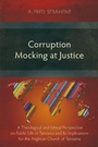 Cover: Corruption Mocking at Justice - Langham Monographs