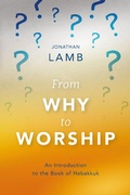 Cover: From Why to Worship - Langham Preaching Resources