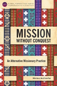 Enlarge image Cover: Mission without Conquest - Langham Global Library