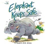 Cover: Elephant Keeps Safe - Candle Books