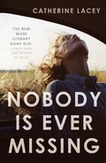 Cover: Nobody Is Ever Missing - GRANTA BOOKS