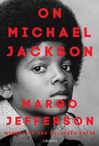 Enlarge image Cover: On Michael Jackson - GRANTA BOOKS