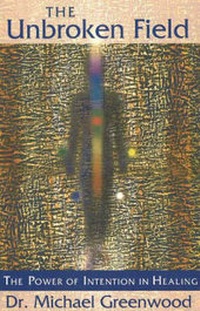 Enlarge image Cover: The Unbroken Field - Paradox Publishing