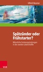Cover: Spätzünder oder Frühstarter? - Vandenhoeck & Ruprecht