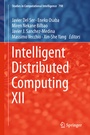 Cover: Intelligent Distributed Computing XII - Springer
