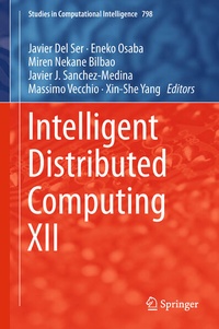 Enlarge image Cover: Intelligent Distributed Computing XII - Springer