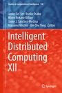 Cover: Intelligent Distributed Computing XII - Springer