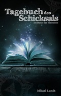 Cover: Tagebuch des Schicksals - BoD - Books on Demand