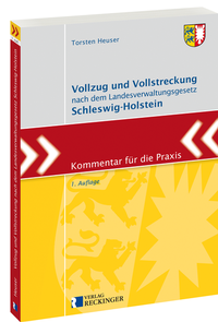 Abbildung von: Vollzug und Vollstreckung nach dem Landesverwaltungsgesetz Schleswig-Holstein - Verlag Reckinger
