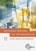 Cover: Fachwissen Betriebs- und Antriebstechnik - Europa-Lehrmittel