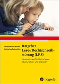 Cover: Ratgeber Lese-/Rechtschreibst&ouml;rung (LRS) - Hogrefe