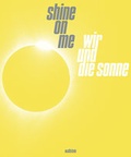 Cover: Shine on Me - Wallstein