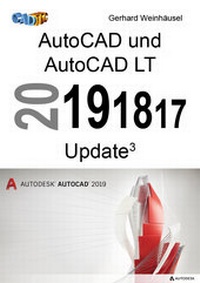 Abbildung von: AutoCAD und AutoCAD LT 2019, 2018, 2017 Update - Tatto Verlag