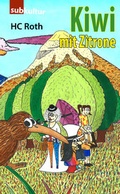 Cover: Kiwi mit Zitrone - edition subkultur