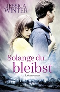 Cover: Solange du bleibst - Belle Epoque Verlag