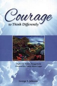 Enlarge image Cover: Courage to Think Differently - George Johnson