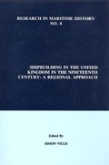 Cover: Shipbuilding in the United Kingdom in the Nineteenth Century - International Maritime Economic History Association