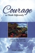 Cover: Courage to Think Differently - George Johnson