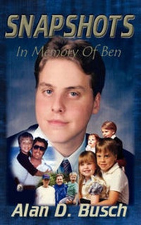 Enlarge image Cover: Snapshots In Memory Of Ben - Water Forest Press