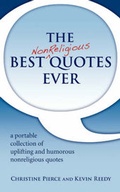 Cover: The Best Nonreligious Quotes Ever - Now What Press, LLC
