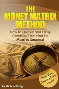 Enlarge image Cover: The Money Matrix Method - Gottimhimmel Publishing