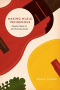 Cover: Making Music Indigenous - University of Chicago Press