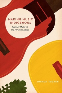 Enlarge image Cover: Making Music Indigenous - University of Chicago Press
