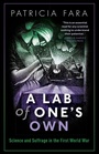 Cover: A Lab of One's Own - Oxford University Press