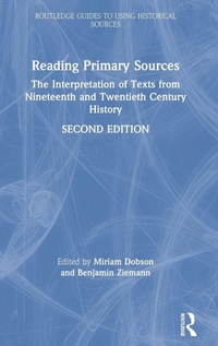 Enlarge image Cover: Reading Primary Sources - Routledge