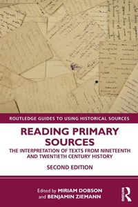 Enlarge image Cover: Reading Primary Sources - Routledge
