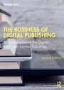 Cover: The Business of Digital Publishing - Routledge