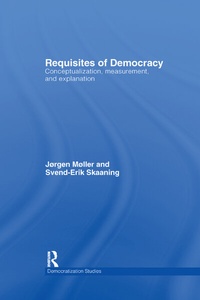 Enlarge image Cover: Requisites of Democracy - Routledge