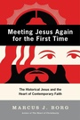 Cover: Meeting Jesus Again for the First Time - HarperOne