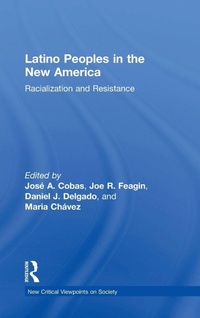 Abbildung von: Latino Peoples in the New America - Routledge