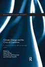 Cover: Climate Change and the Crisis of Capitalism - Routledge