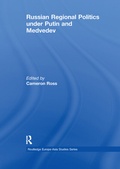 Abbildung von: Russian Regional Politics under Putin and Medvedev - Routledge
