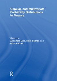 Enlarge image Cover: Copulae and Multivariate Probability Distributions in Finance - Routledge