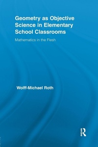 Enlarge image Cover: Geometry as Objective Science in Elementary School Classrooms - Routledge