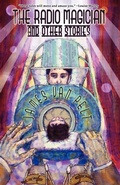 Cover: The Radio Magician and Other Stories - Fairwood Press