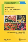 Cover: Processing of Fruits and Vegetables - Apple Academic Press Inc.