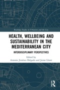 Cover: Health, Wellbeing and Sustainability in the Mediterranean City - Routledge