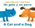 Cover: A Cat and a Dog / Un Gato Y Un Perro - North-South Books