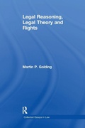 Cover: Legal Reasoning, Legal Theory and Rights - Routledge
