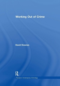 Enlarge image Cover: Working Out of Crime - Routledge