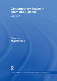 Enlarge image Cover: Contemporary Issues in Islam and Science - Routledge