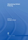 Cover: Globalising British Policing - Routledge